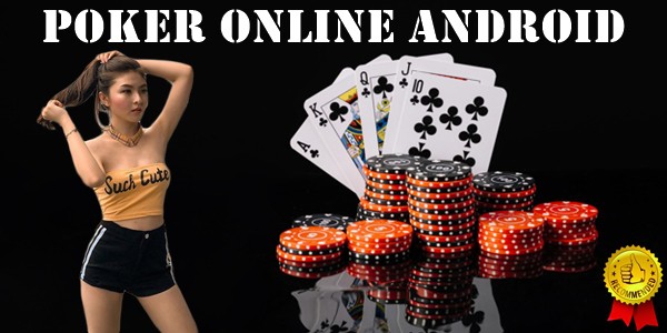 Poker Online Android & Aplikasinya